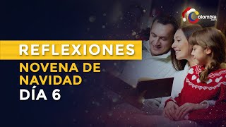 Día 6 Novena de Aguinaldos en Colombia 21 de diciembre  Oraciones Navidad Colombiana [upl. by Htilil]