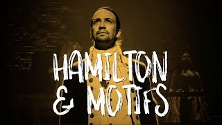 Hamilton and Motifs Creating Emotional Paradoxes [upl. by Olegnaid]