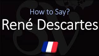 How to Pronounce René Descartes CORRECTLY French amp English Pronunciation [upl. by Narod123]