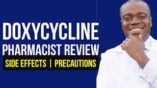 Doxycycline Side Effects  Uses  Doxycycline Precautions amp Best Practices [upl. by Gnouc]