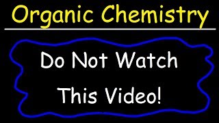 Organic Chemistry [upl. by Ais]