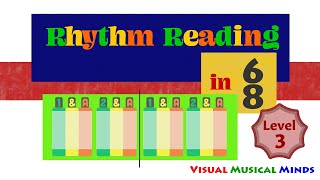 Rhythm Reading in 68 PlayAlong [upl. by Niliak560]