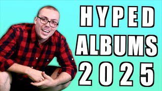 Albums Im Excited for in 2025 [upl. by Krista]