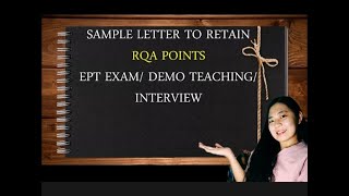 SAMPLE LETTER TO RETAIN RQA POINTS FOR TEACHER I APPLICANTS [upl. by Nylave262]