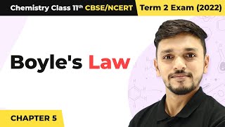 Boyles Law  States of Matter  Class 11 Chemistry Chapter 5  CBSENCERTJEENEET [upl. by Biegel]