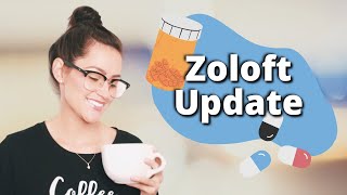 My Experience with 150mg of Zoloft Sertraline [upl. by Torrence]