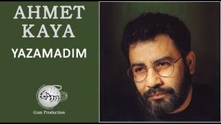 Yazamadım Ahmet Kaya [upl. by Dolloff]